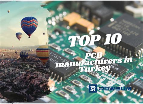 Best Pcb Manufacturers In Turkey Who’s Leading In 2024