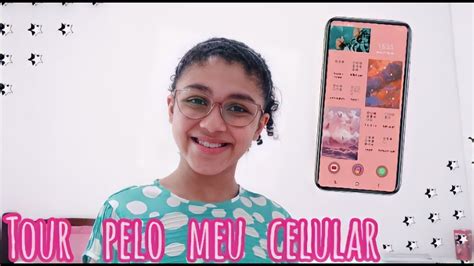 Tour Pelo Meu Celular Samsung Galaxy A Youtube