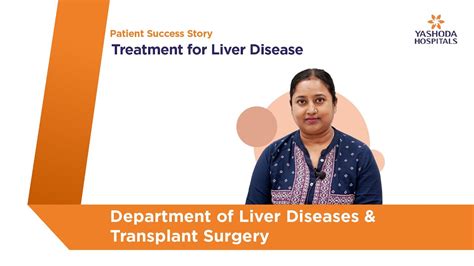 Treatment Of Liver Disease Yashoda Hospitals Youtube