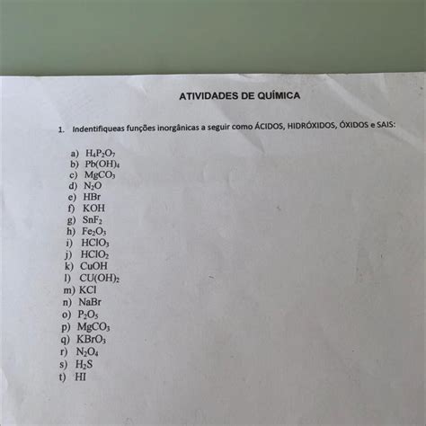 1 Identifique As Funções Inorgânicas A Seguir Como Ácidos HidrÓxidos