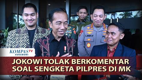 Jokowi Tolak Berkomentar Soal Sengketa Pilpres Di MK YouTube