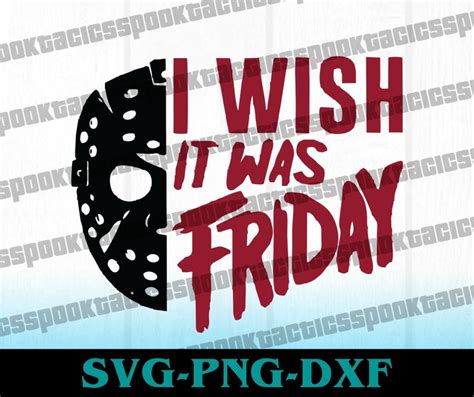 I Wish It Was Friday Svg Dxf Cut File