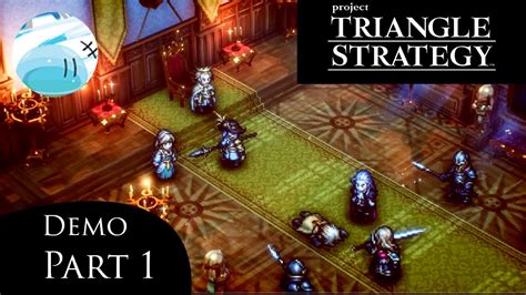 Intrigue Project Triangle Strategy Debut Demo Part 1 Walkthrough