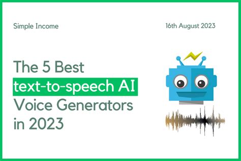 The 5 Best Ai Text To Speech Voice Generator Tools In 2023 Simple Income