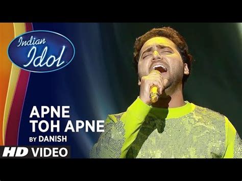 Apne To Apne Hote Hain By Mohammad Danish Indian Idol Season 12