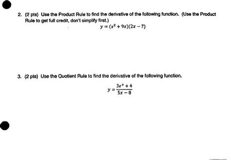 Solved Use The Product Rule To Find The Derivative Of The