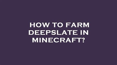 How To Farm Deepslate In Minecraft YouTube