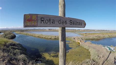 Rota Das Salinas Figueira Da Foz Youtube