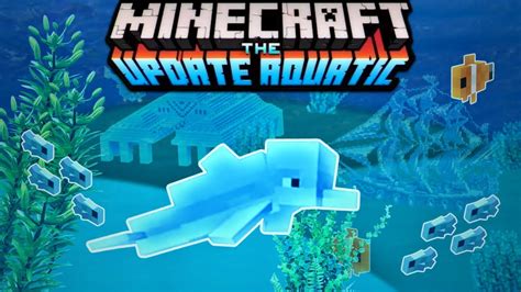 Minecraft The Aquatic Update All New Features Explained 13 Update