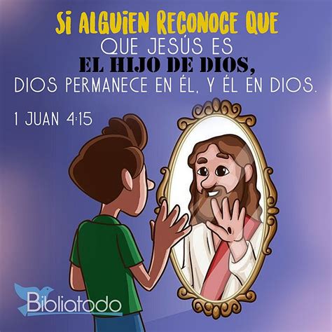 Si Alguien Reconoce Que Jes S Es El Hijo De Dios Dios Permanece En L Y