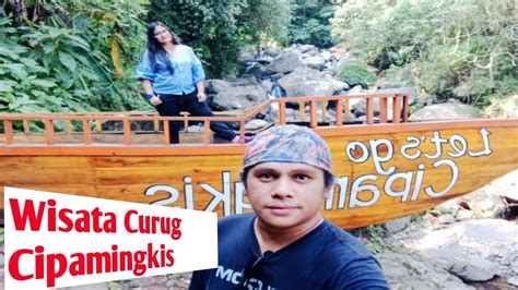 Jalan Jalan Ke Curug Cipamingkis Bogor Wisata Curug Cipamingkis Bogor