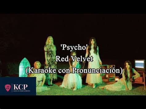 Psycho Red velvet Karaoke KARAOKE CON PRONUNCIACIÓN Letra Fácil