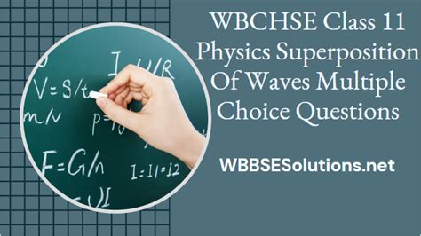 WBCHSE Class 11 Physics Superposition Of Waves Multiple Choice