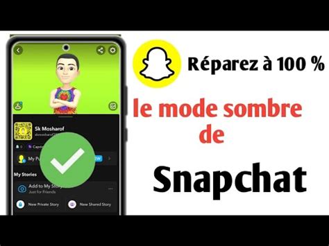 Comment Obtenir Le Mode Sombre Sur Snapchat Iphone Et Android