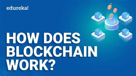 How Does A Blockchain Work Blockchain Explained Blockchain