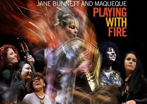 Jane Bunnett Maqueque Release Playing With Fire