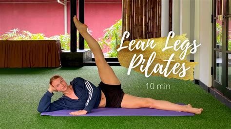 10 Min Lean Pilates Legs Workout For Slim And Toned Legs No Equipment Youtube