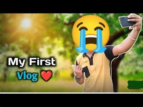 MY FIRST VLOG MY FIRST VIDEOON YOUTUBE Bablu Banna Vlog YouTube