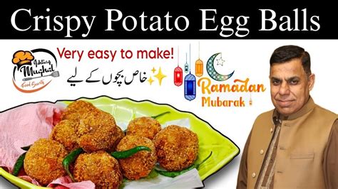 Crispy Potato Egg Balls Recipe Ramzan Special Potato Snacks