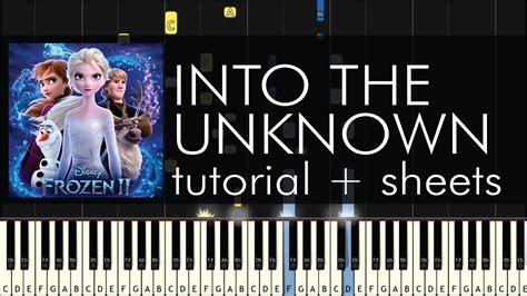 Frozen Into The Unknown Elsa S Version Piano Tutorial Sheet