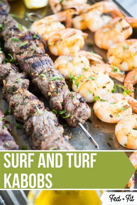 These Surf And Turf Kabobs Are The Perfect Easy Summer Dinner For Date Nights In And Dinner