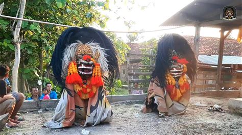 Terbaru Aksi Rampak Barongan Bujang Ganong Jaranan Seni Barong