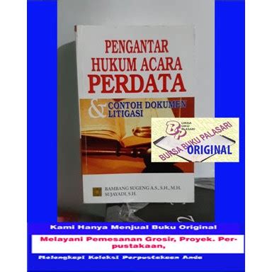 Jual Pengantar Hukum Acara Perdata Contoh Dokumen Litigasi Bambang