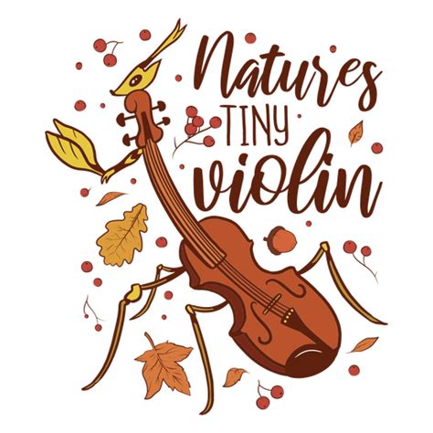 Diseño Png Y Svg De El Pequeño Violín De La Naturaleza Para Camisetas