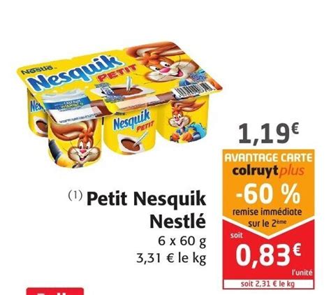 Promo Petit nesquik nestlé chez Colruyt