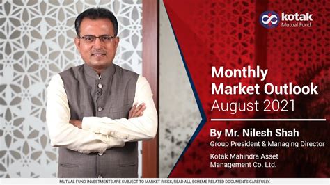 Market Outlook By Mr Nilesh Shah August Youtube