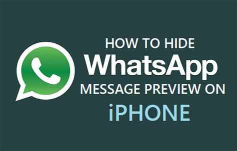 Methods To Cover WhatsApp Message Preview On IPhone Mundobytes