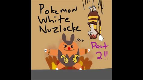 Pokemon White Nuzlocke Part Nacrene City To Castelia City Youtube