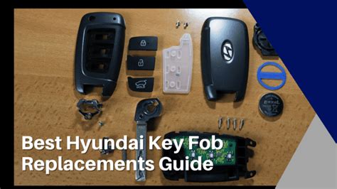 Best Hyundai Key Fob Replacements Guide Top 8 Picks For 2023 Axle And Chassis