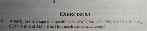 Exercise A Park In The Shape Of A Quadrilateral Abcd Has C