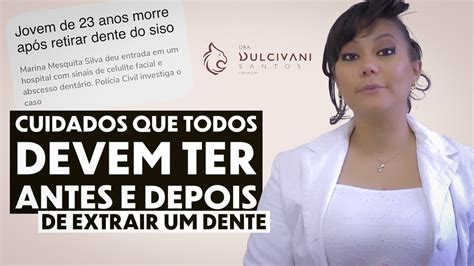 Jovem Morre Depois De Extrair Dente Siso Cuidados Voc Deve Ter Antes