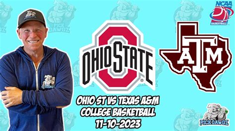 Ohio State Vs Texas A M Free College Basketball Picks And