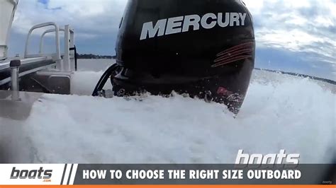 Boating Tips How To Choose The Right Size Outboard Engine Youtube