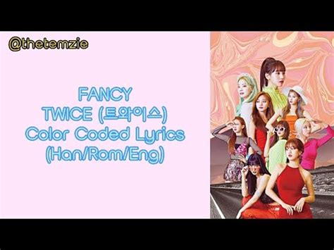 Twice Fancy Color Coded Lyrics Han Rom Eng Youtube