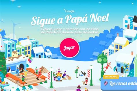 Sigue EN VIVO el recorrido de Papá Noel en Google Santa Tracker