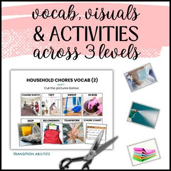 Household Chores Life Skills Bundle Sped Vocab Visuals Reading