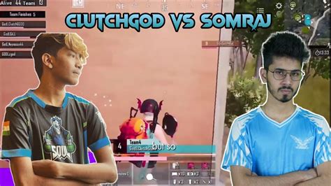 Clutchgod Vs Saumraj L Clutchgod Failed To Pan L GodL Vs SG SAMSUNG A3