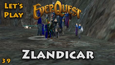 Let S Play Everquest Zlandicar YouTube