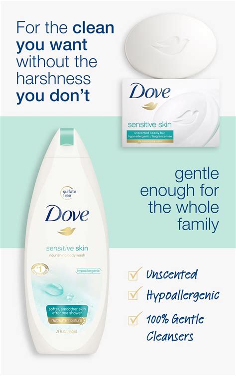 With Unscented And Hypoallergenic Formulas The Dove Sensitive Skin