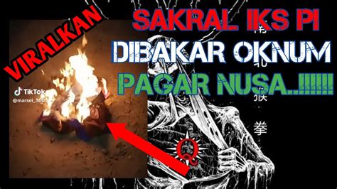 Reactian Oknum Biadab Berani Nya Membakar Sakral Kebesaran Ikspi