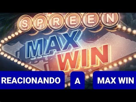 Reaccionando A Max Win Youtube