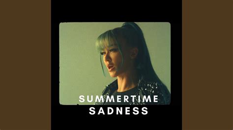 Summertime Sadness Youtube