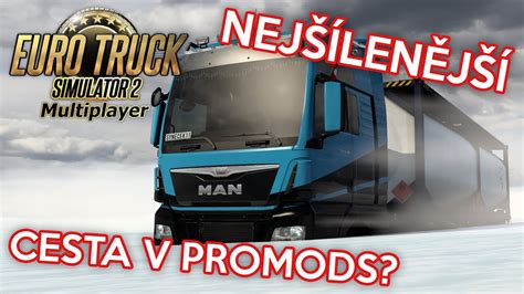 Nej Len J Cesta V Promods Euro Truck Simulator Promods