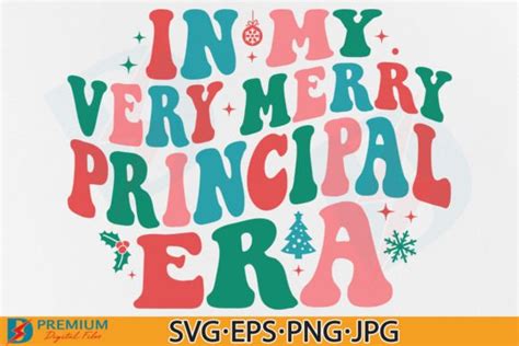 Christmas Principal In My Merry Era Svg Graphic By Premium Digital