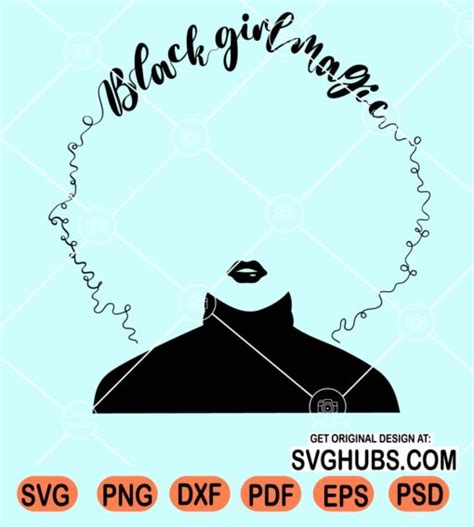 Black girl magic svg, Black Woman svg, Afro Black Woman svg, Black ...