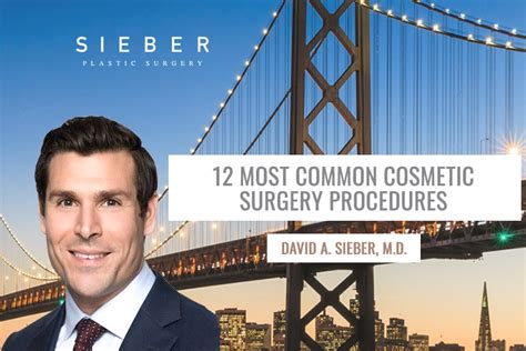 12 Most Common Cosmetic Surgery Procedures Dr David Sieber